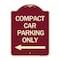 Signmission Compact Car Parking W/ Left Arrow Heavy-Gauge Aluminum Architectural Sign, 24" x 18", BU-1824-24252 A-DES-BU-1824-24252 - alternate 1